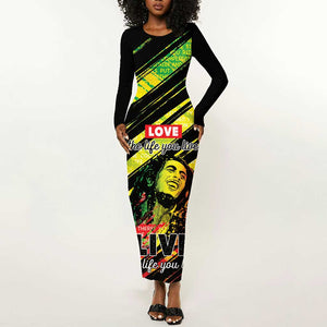 Reggae Legend Long Sleeve Bodycon Dress Love The Life You Live Live The Life You Love LT05