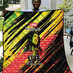 Reggae Legend Quilt Love The Life You Live Live The Life You Love