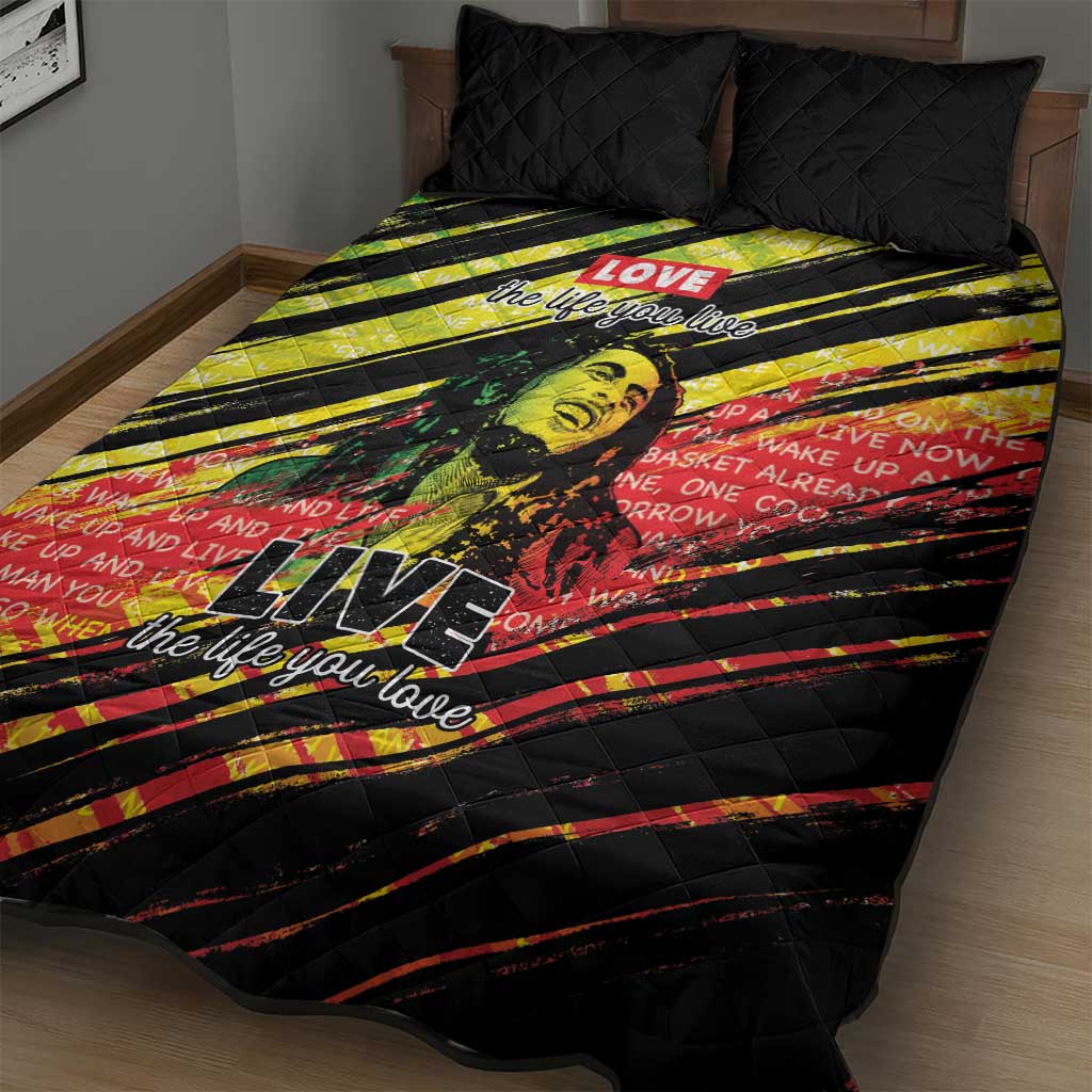 Reggae Legend Quilt Bed Set Love The Life You Live Live The Life You Love