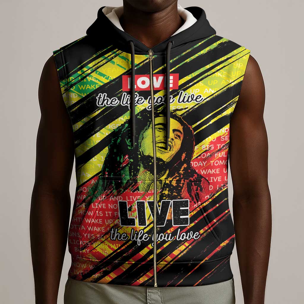 Reggae Legend Sleeveless Zip Hoodie Love The Life You Live Live The Life You Love - African Pride