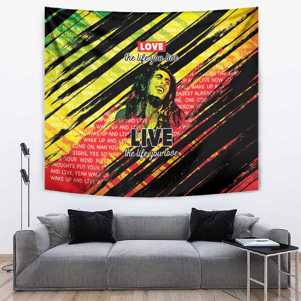 Reggae Legend Tapestry Love The Life You Live Live The Life You Love