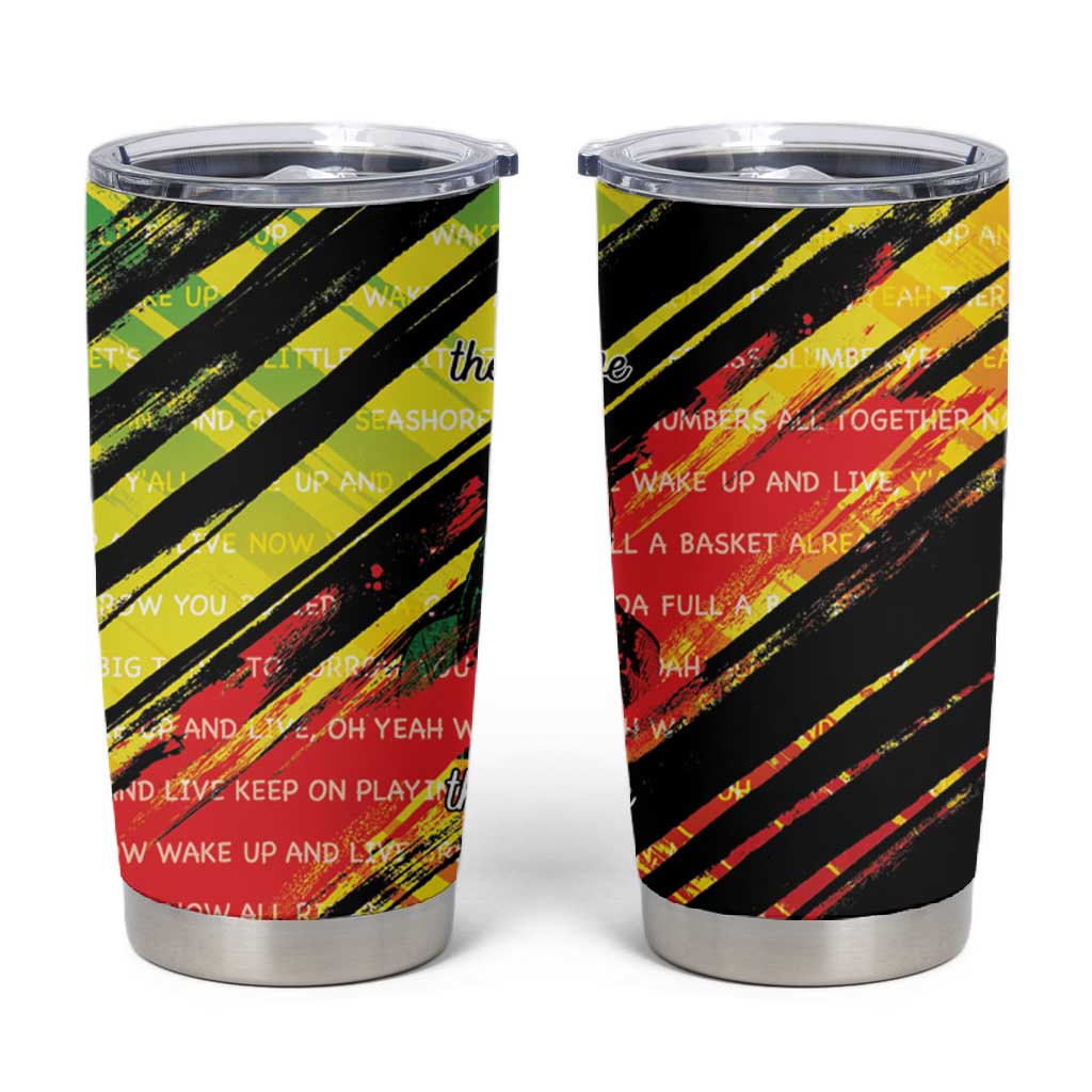Reggae Legend Tumbler Cup Love The Life You Live Live The Life You Love