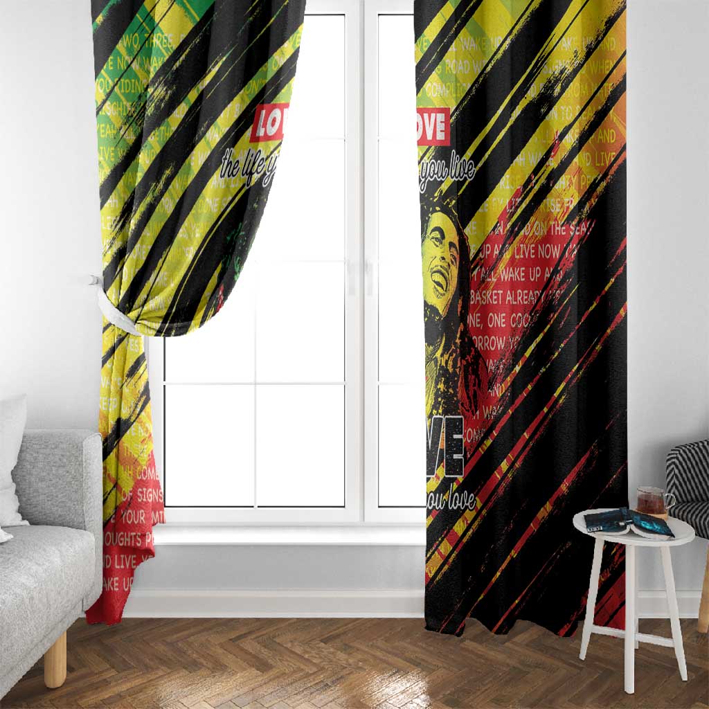 Reggae Legend Window Curtain Love The Life You Live Live The Life You Love