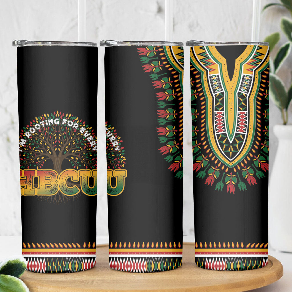 I'm Rooting For Every HBCU Dashiki Style Skinny Tumbler