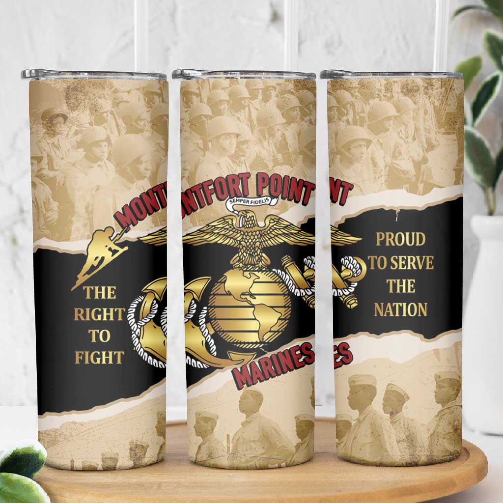 Montfort Point Marines Skinny Tumbler African American First To Fight Prejudice