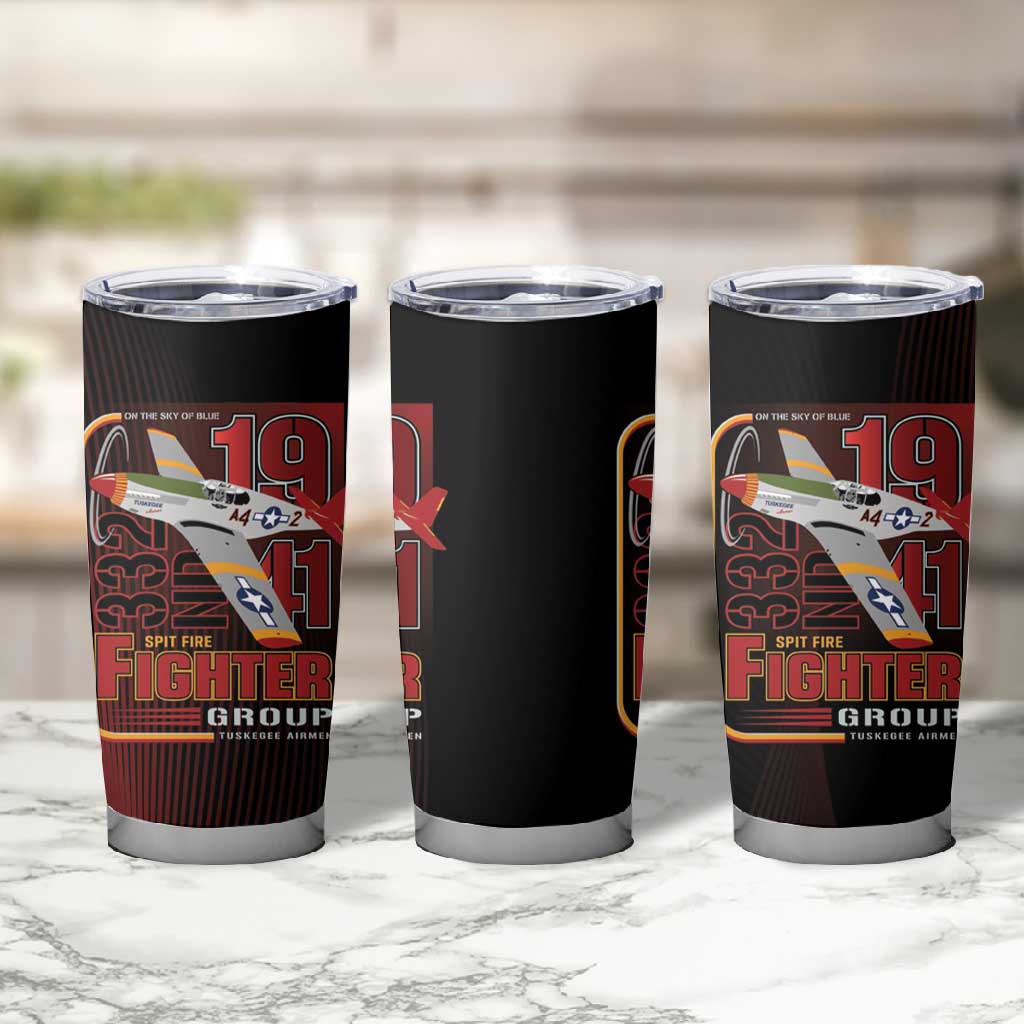 Tuskegee Airmen 332nd Fighter Group Tumbler Cup Spit Fire - African Pride