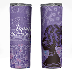 Lupus Awareness Afro Girl - Proud Survivor Skinny Tumbler Ankara Pattern