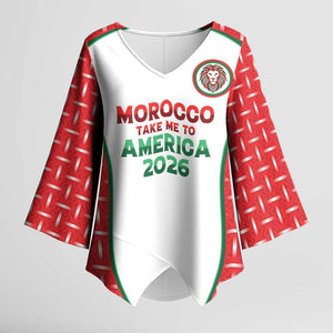 Custom Morocco Football Dream 2026 Kimono Sleeve Blouse Take Me To America