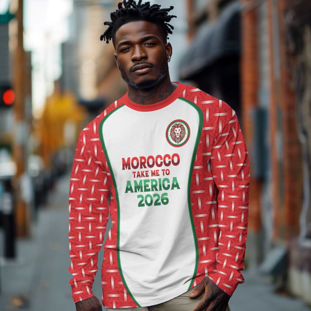 Custom Morocco Football Dream 2026 Long Sleeve Shirt Take Me To America