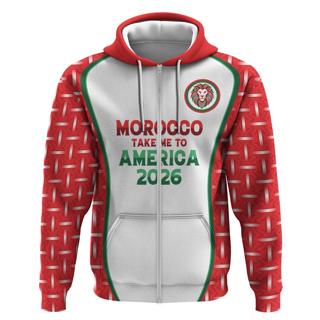 Custom Morocco Football Dream 2026 Zip Hoodie Take Me To America