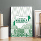 Proudly Nigerian Independence Day 1960 Canvas Wall Art