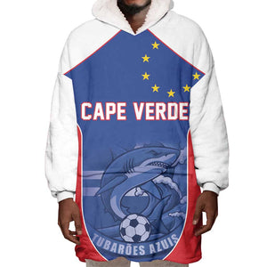 World Football 2026 Cape Verde Custom Wearable Blanket Hoodie Tubaroes Azuis Blue Shark - African Pride