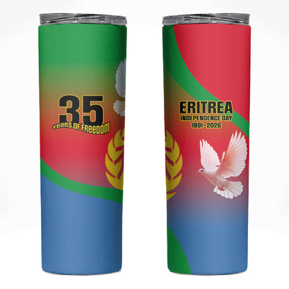 Eritrea 35th Anniversary Skinny Tumbler May 24 1991-2026 Proud To Be Eritrean