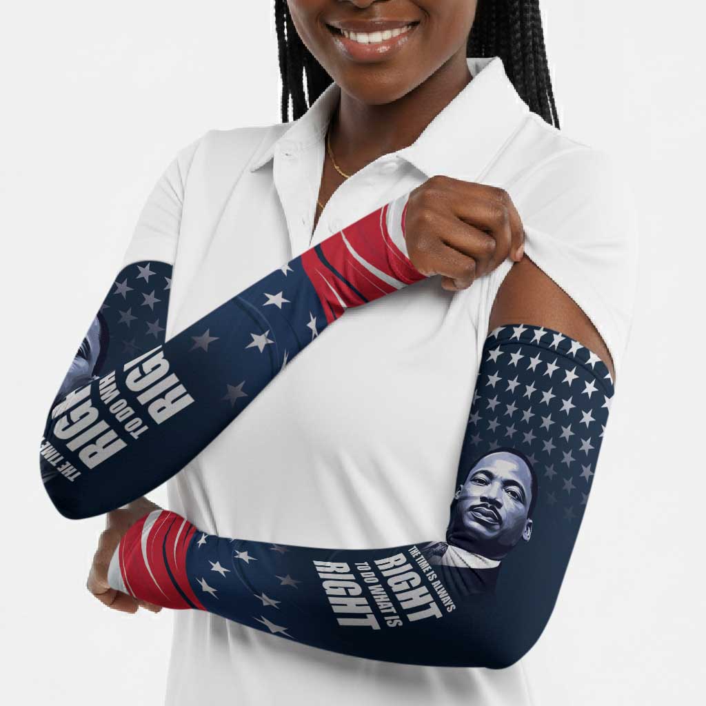 Honor MLK African-American Civil Rights Leaders Arm Sleeves The Time Is Always Right To Do What Is Right