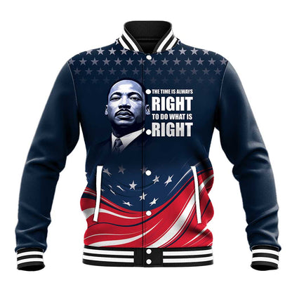 Honor MLK African-American Civil Rights Leaders Baseball Jacket The Time Is Always Right To Do What Is Right