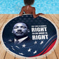 Honor MLK African-American Civil Rights Leaders Beach Blanket The Time Is Always Right To Do What Is Right