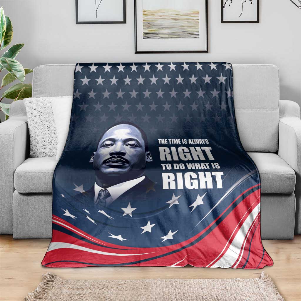 Honor MLK African-American Civil Rights Leaders Blanket The Time Is Always Right To Do What Is Right