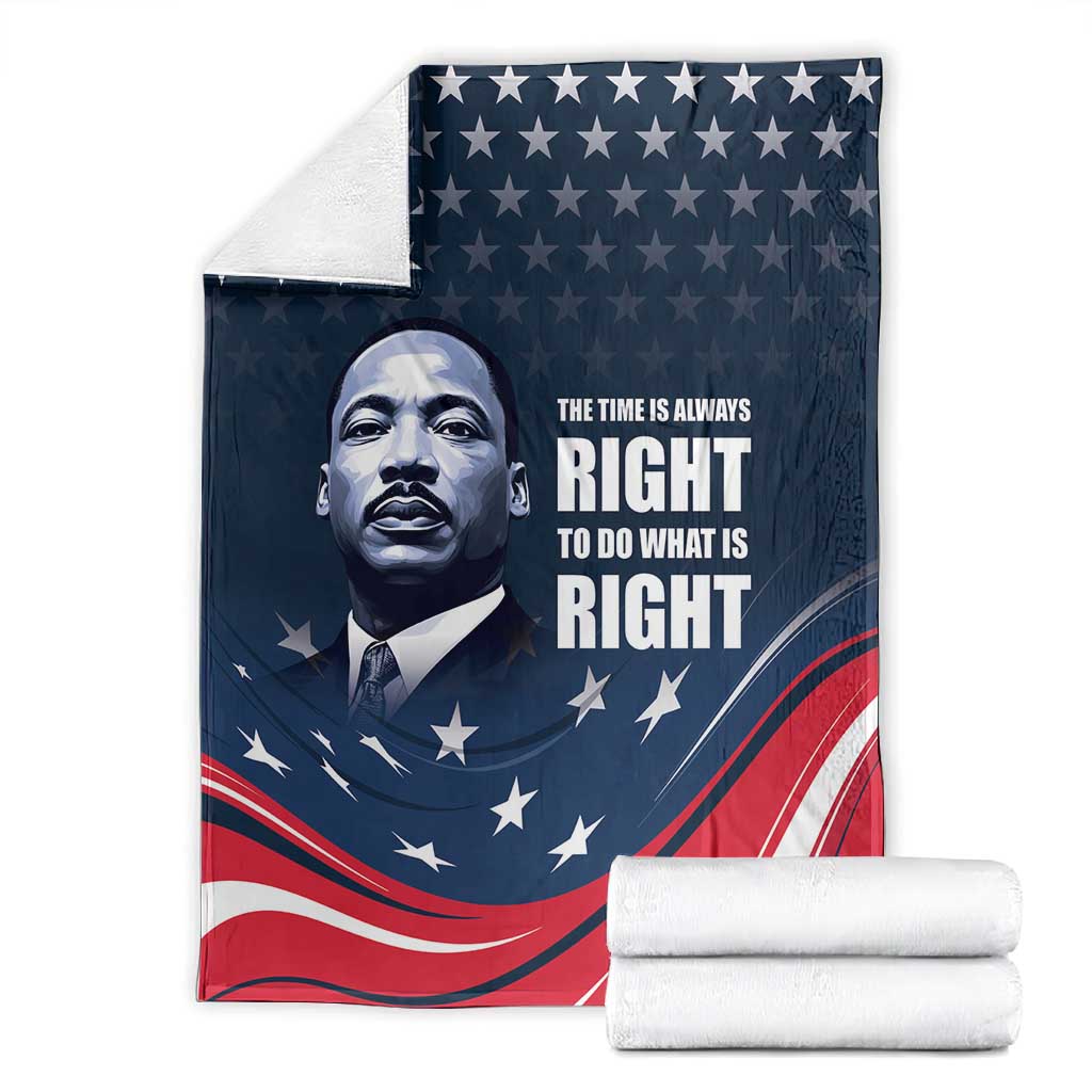 Honor MLK African-American Civil Rights Leaders Blanket The Time Is Always Right To Do What Is Right