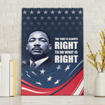 Honor MLK African-American Civil Rights Leaders Canvas Wall Art The Time Is Always Right To Do What Is Right