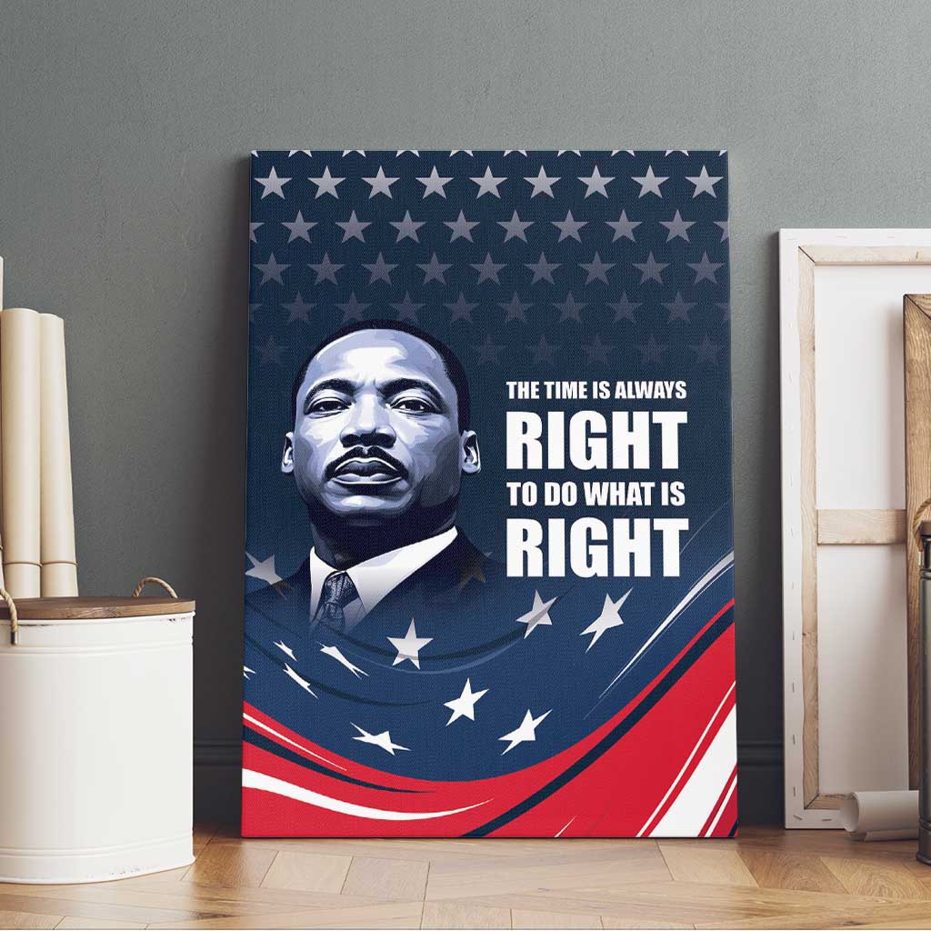 Honor MLK African-American Civil Rights Leaders Canvas Wall Art The Time Is Always Right To Do What Is Right