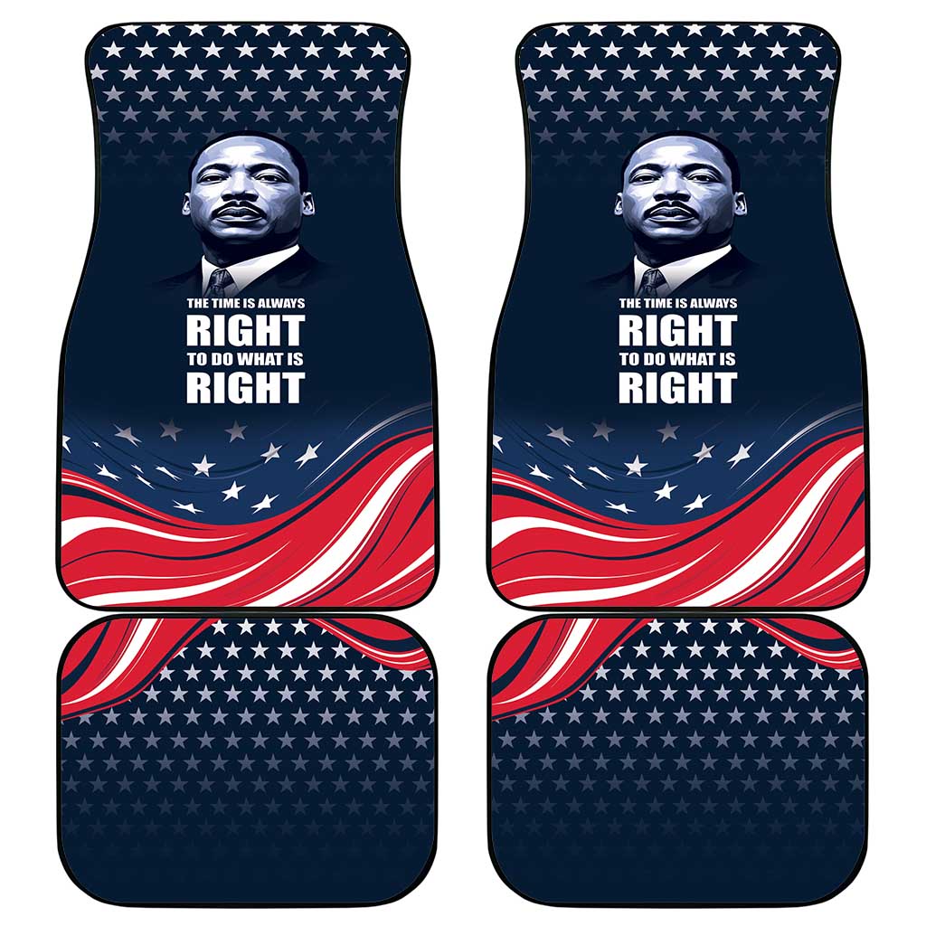 Honor MLK African-American Civil Rights Leaders Car Mats The Time Is Always Right To Do What Is Right