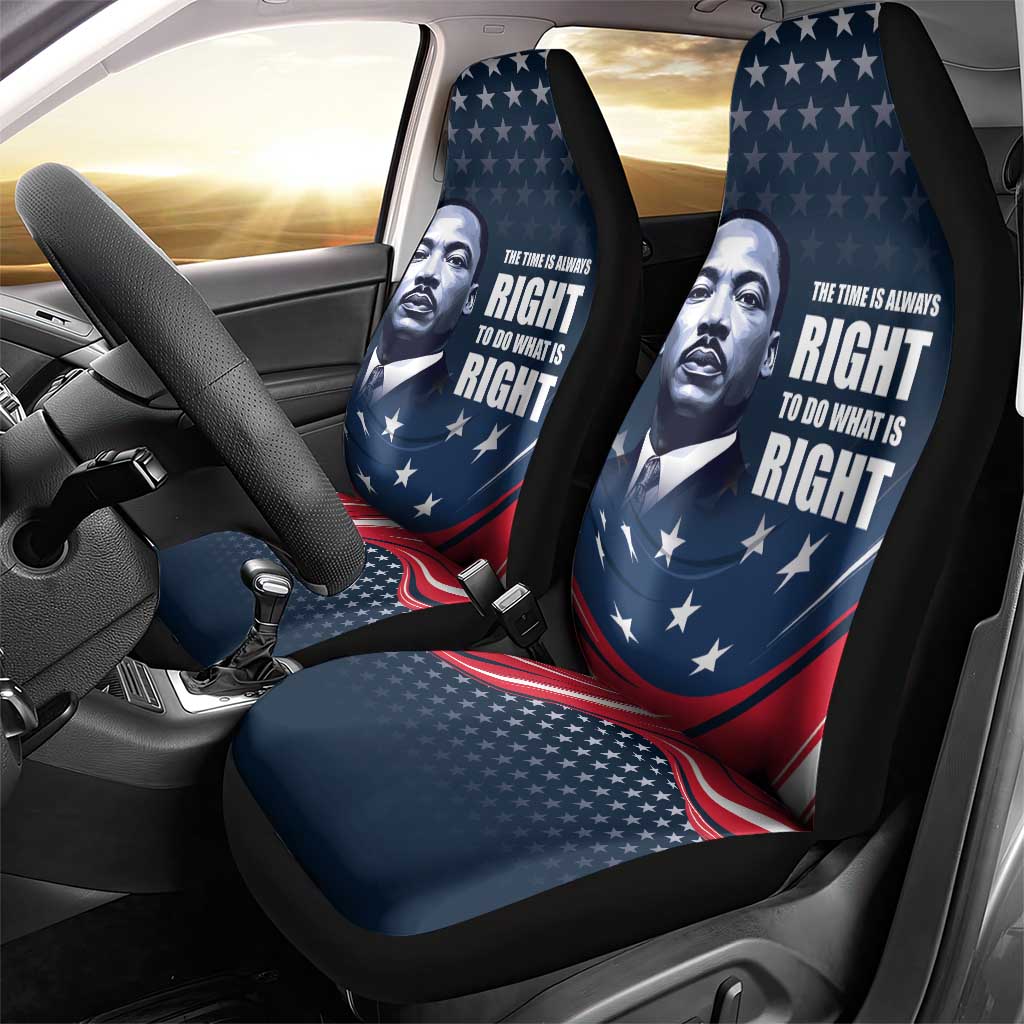 Honor MLK African-American Civil Rights Leaders Car Seat Cover The Time Is Always Right To Do What Is Right