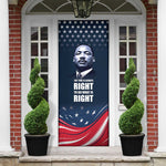 Honor MLK African-American Civil Rights Leaders Door Cover The Time Is Always Right To Do What Is Right