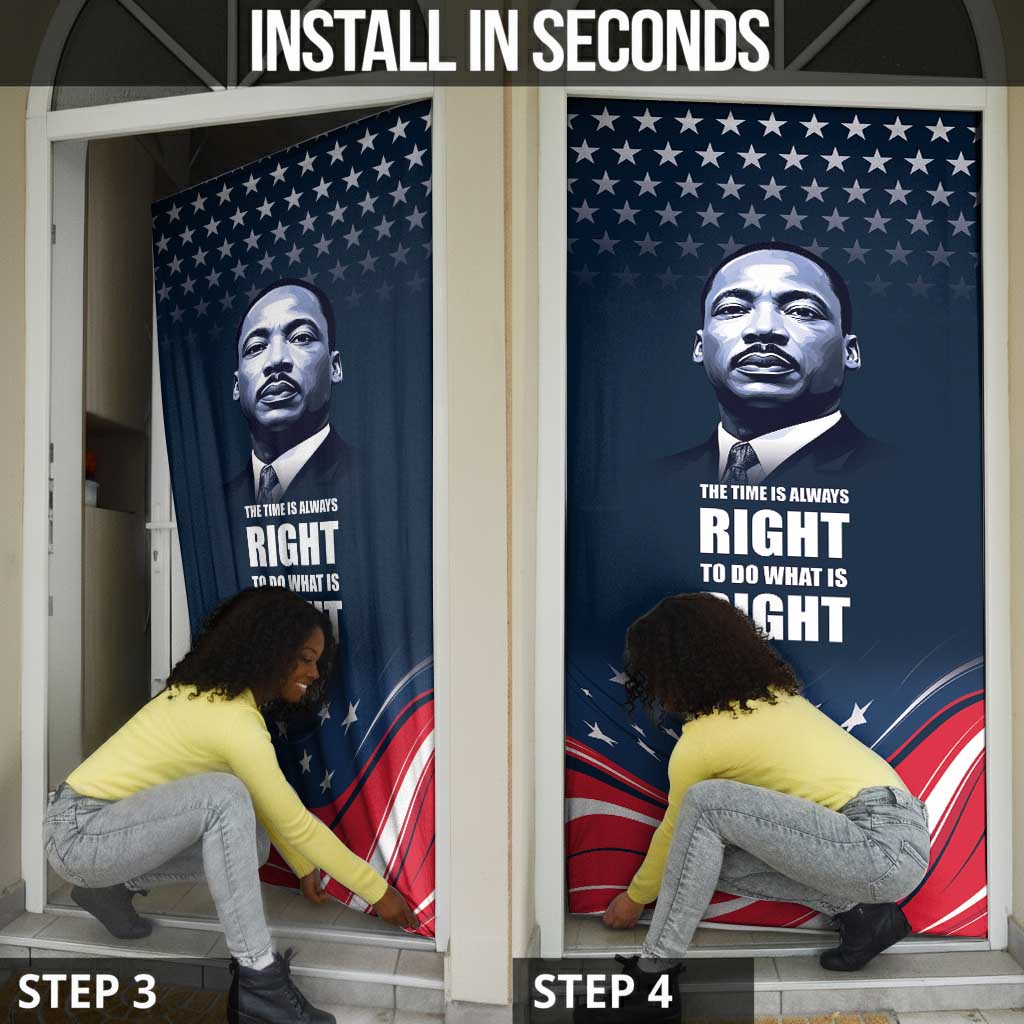 Honor MLK African-American Civil Rights Leaders Door Cover The Time Is Always Right To Do What Is Right