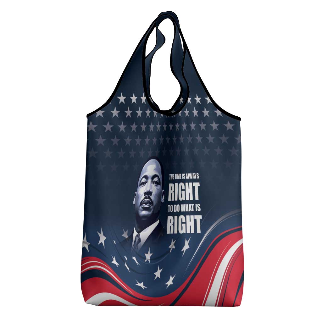 Honor MLK African-American Civil Rights Leaders Grocery Bag The Time Is Always Right To Do What Is Right