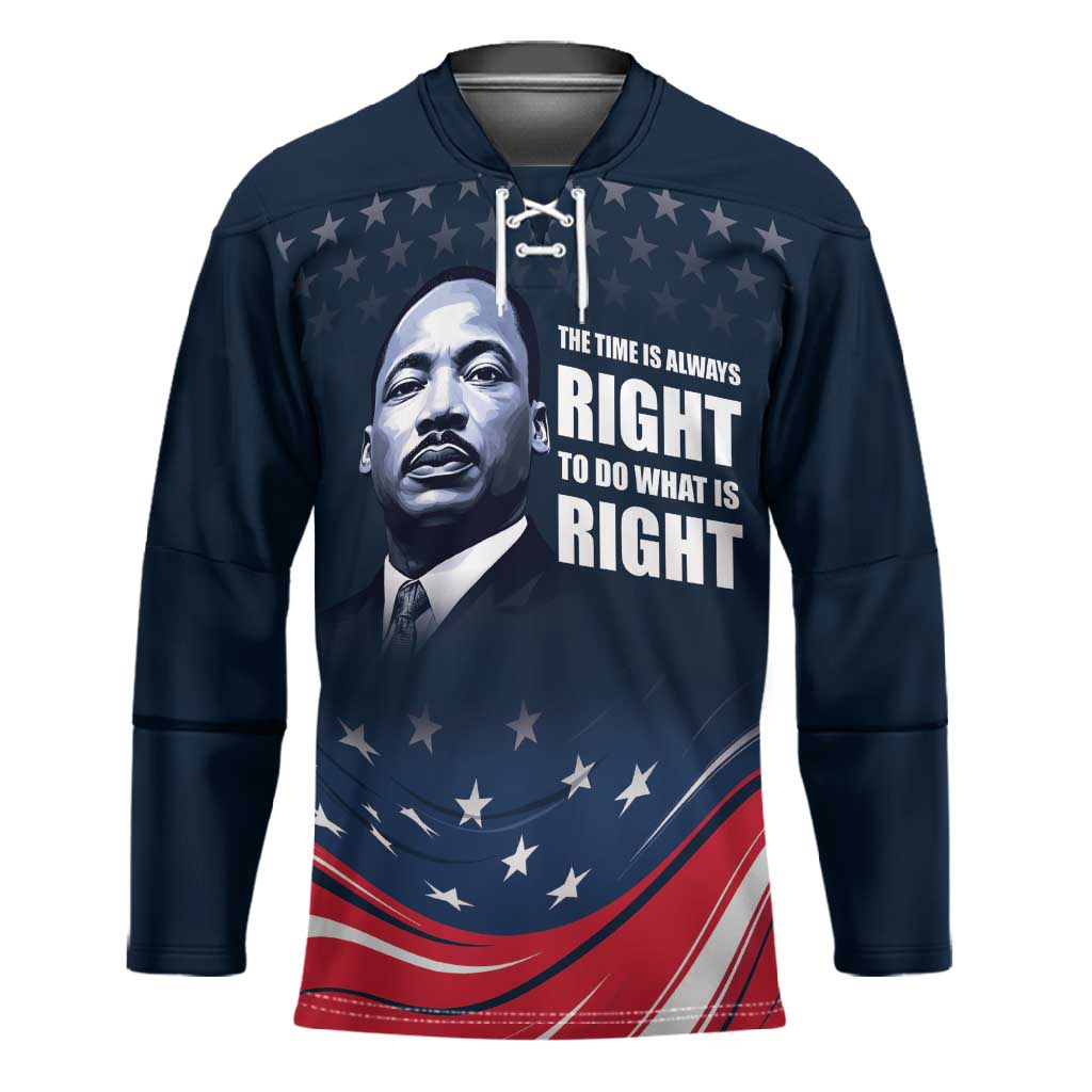 Honor MLK African-American Civil Rights Leaders Hockey Jersey The Time Is Always Right To Do What Is Right