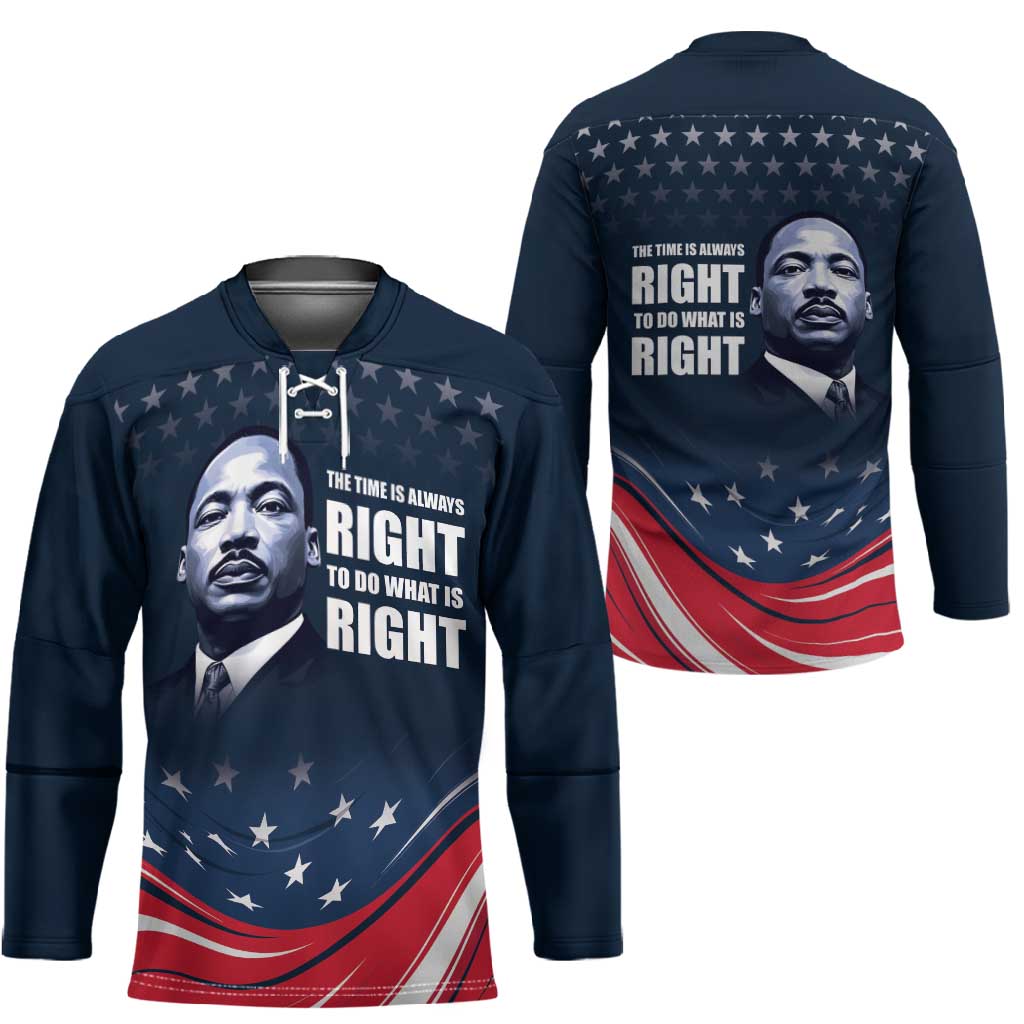 Honor MLK African-American Civil Rights Leaders Hockey Jersey The Time Is Always Right To Do What Is Right