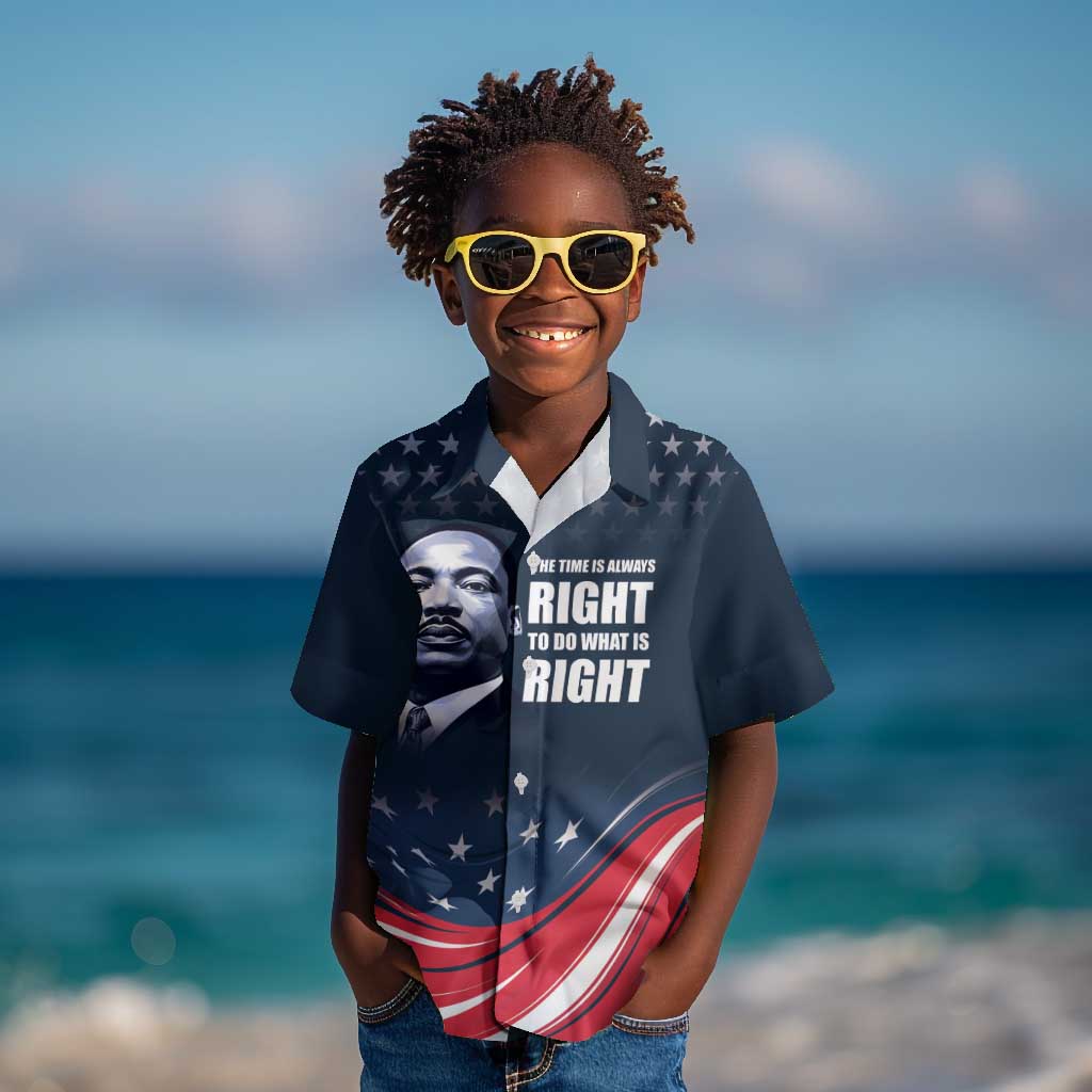 Honor MLK African-American Civil Rights Leaders Kid Hawaiian Shirt The Time Is Always Right To Do What Is Right
