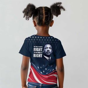 Honor MLK African-American Civil Rights Leaders Kid T shirt The Time Is Always Right To Do What Is Right