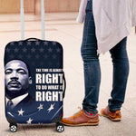 Honor MLK African-American Civil Rights Leaders Luggage Cover The Time Is Always Right To Do What Is Right