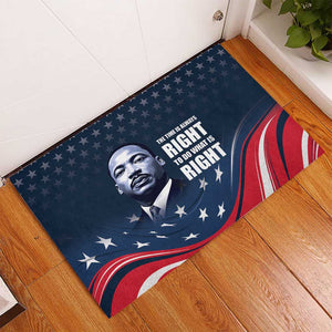 Honor MLK African-American Civil Rights Leaders Rubber Doormat The Time Is Always Right To Do What Is Right