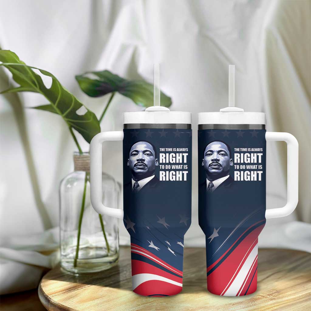 Honor MLK African-American Civil Rights Leaders Tumbler With Handle The Time Is Always Right To Do What Is Right