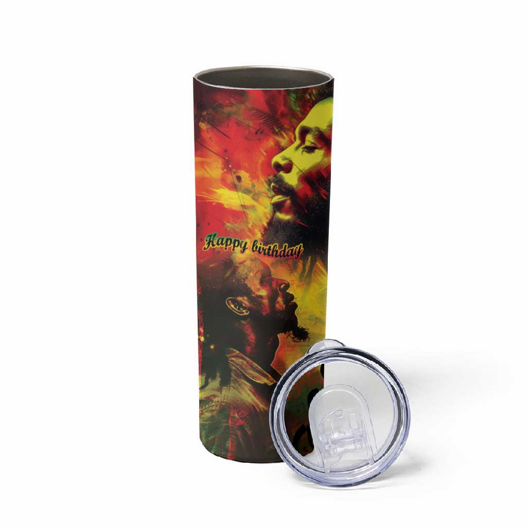 Happy Birthday King of Reggae Skinny Tumbler