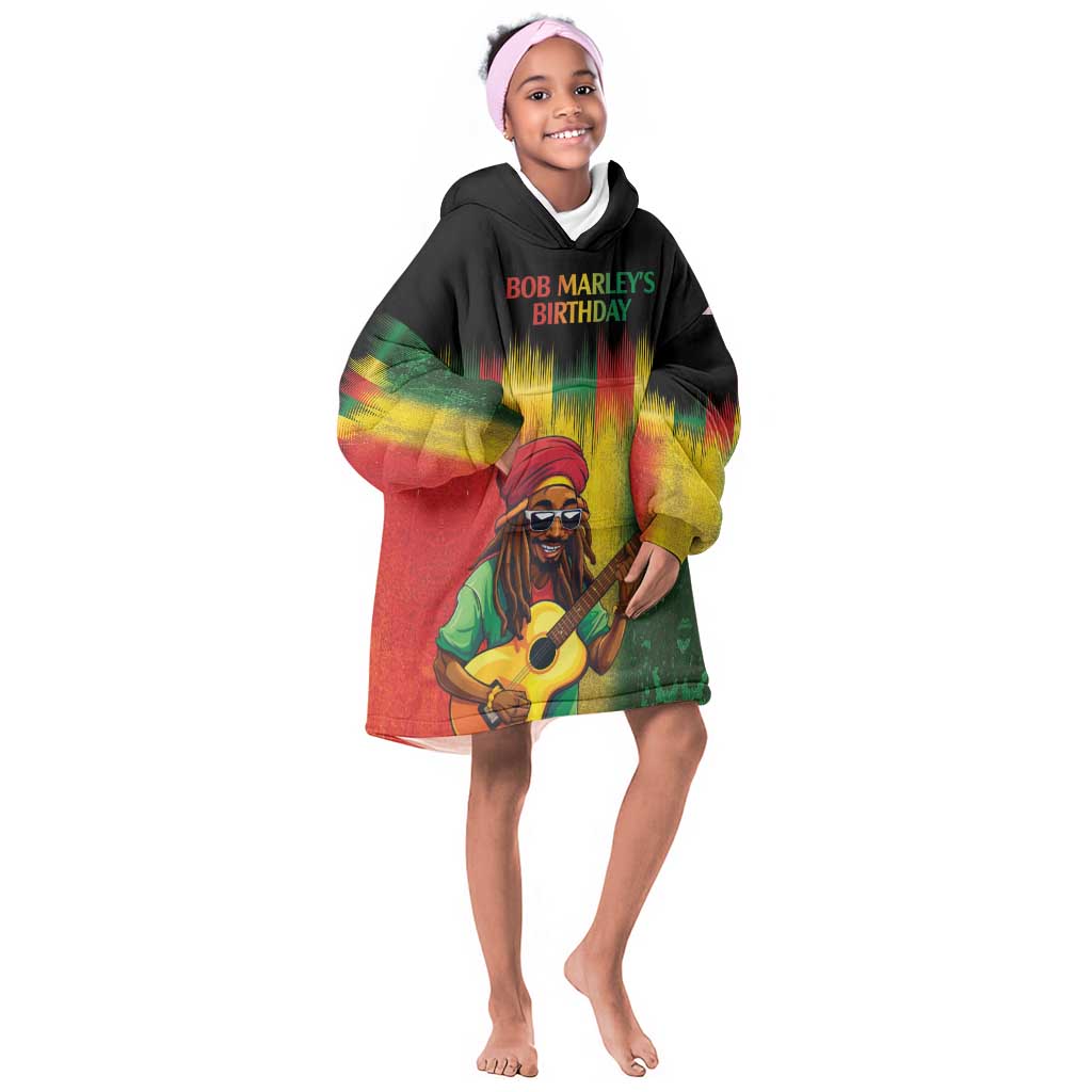 Honoring Reggae Legend Bob Birthday Kid Wearable Blanket Hoodie