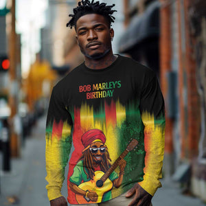 Honoring Reggae Legend Bob Birthday Long Sleeve Shirt