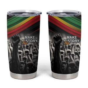 African-American History Month Tumbler Cup Black Power Hand Make His-Herstories