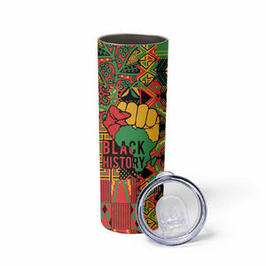 Black History Black Month Dream Like Skinny Tumbler