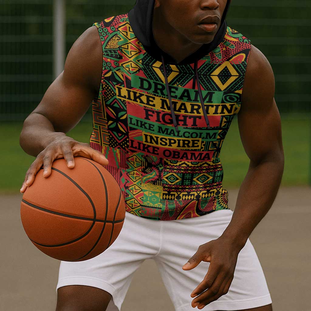 Black History Black Month Dream Like Sleeveless Hoodie - African Pride