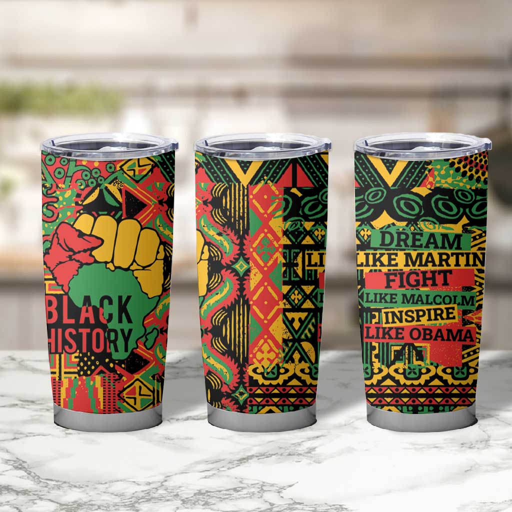Black History Black Month Dream Like Tumbler Cup