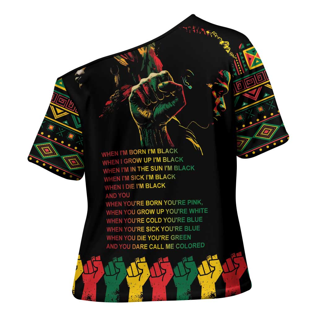 When I'm Born I'm Black Cross Shoulder Shirt Black History Black Month