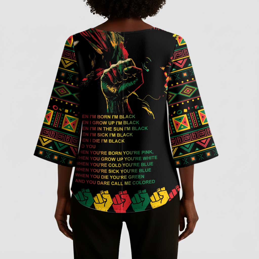 When I'm Born I'm Black Kimono Sleeve Blouse Black History Black Month