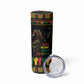 When I'm Born I'm Black Skinny Tumbler Black History Black Month
