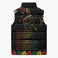 When I'm Born I'm Black Sleeveless Puffer Jacket Black History Black Month