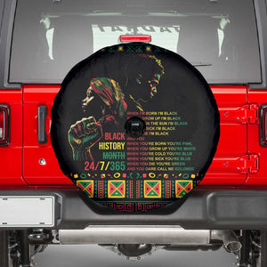 When I'm Born I'm Black Spare Tire Cover Black History Black Month