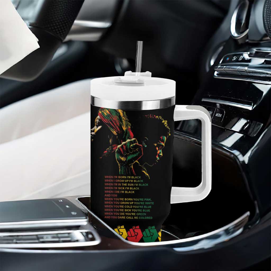 When I'm Born I'm Black Tumbler With Handle Black History Black Month