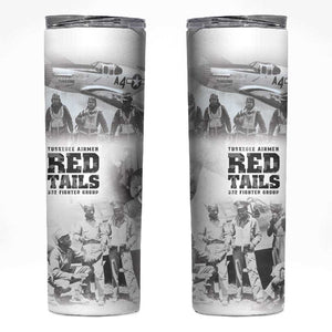 Tuskegee Airmen 332nd Fighter Group Skinny Tumbler The First to Fly with Honor - African Pride